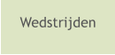 Wedstrijden